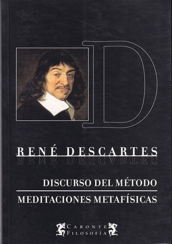 Discurso Del Metodo  Meditaciones Metafisicas Rene Descartes