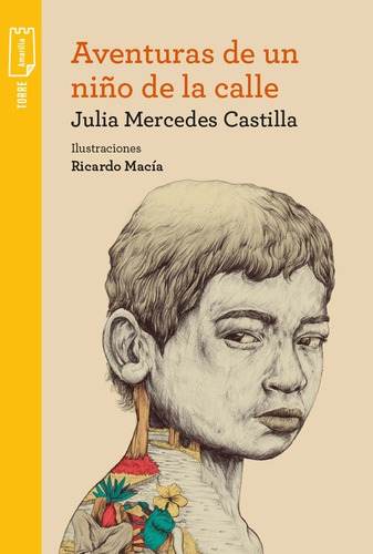Aventuras De Un Niño De La Calle - Libro Nuevo, Original