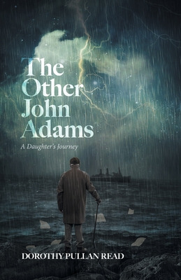 Libro The Other John Adams: A Daughters Journey - Read, D...