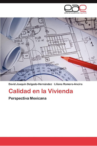 Libro: Calidad En La Vivienda: Perspectiva Mexicana (spanish