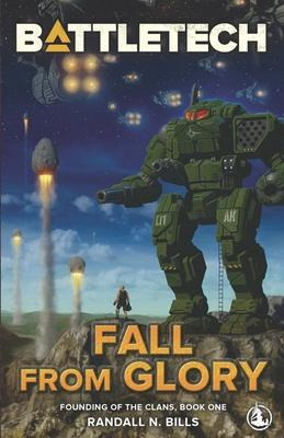 Libro Battletech : Fall From Glory (founding Of The Clans...