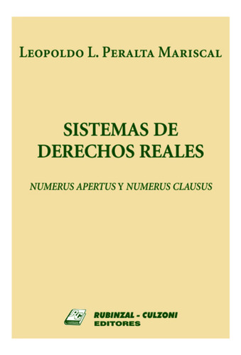 Sistemas De Derechos Reales - Peralta Mariscal, Leopoldo L