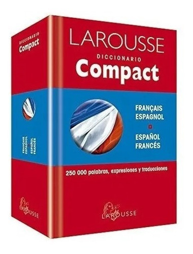 Diccionario Compact Francés - Español Larousse