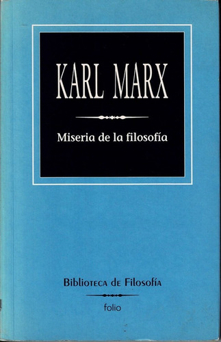 Miseria De La Filosofía (karl Marx)