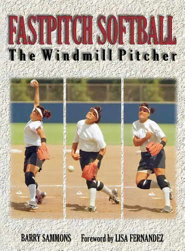 Fastpitch Softball, De Sammons. Editorial Mcgraw Hill, Tapa Dura En Inglés
