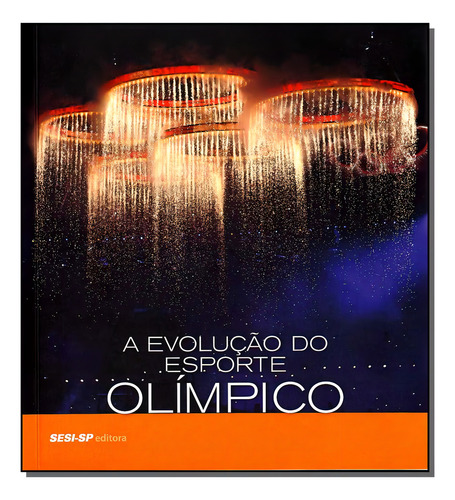 Evolucao Do Esporte Olimpico, A, De Editora Sesi - Sp. Esportes E Lazer Editorial Sesi - Sp, Capa Mole Em Português, 20