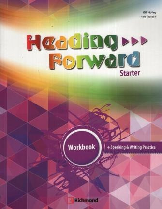 Heading Forward Starter - Workbook Pack - Richmond