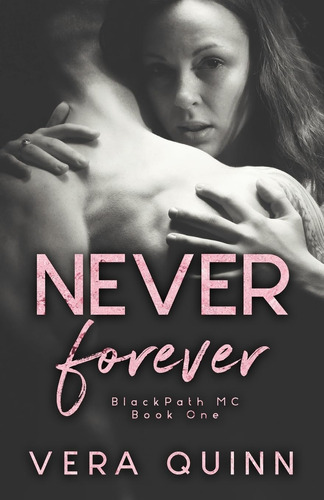 Libro:  Never Forever (blackpath Mc)