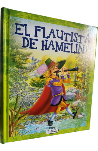 El Flautista De Hamelin (tapa Dura) / Clásicos Infantiles