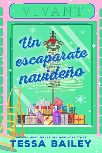 Un Escaparate Navideño - Tessa Bailey