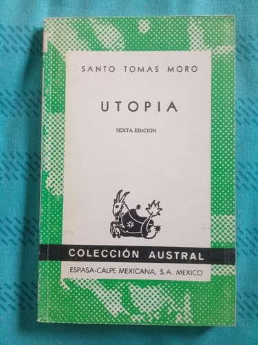 { Libro: Utopía - Autor: Santo Tomás Moro }