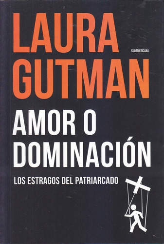 Amor O Dominacion. L Gutman. Nueva Edicion. Termosellado