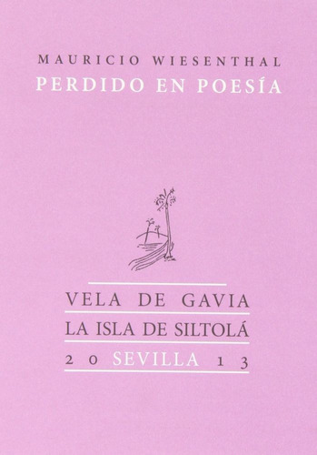 Perdido En Poesia - Wiesenhtal González, Mauricio