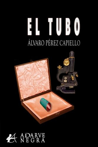 El Tubo - Perez Capiello Alvaro