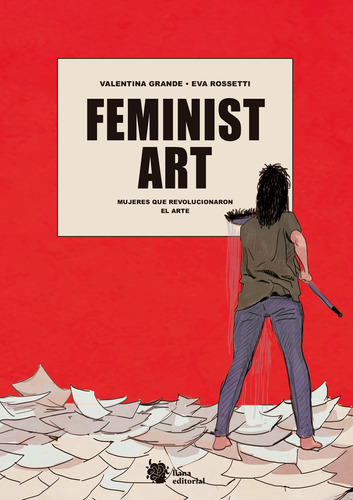 Feminist Art - Grande  Valentina/rossetti  Eva