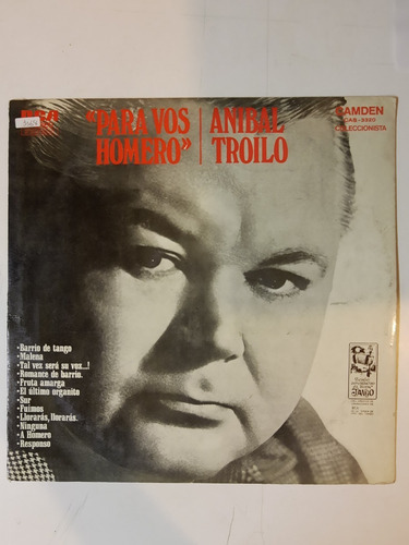 Vinilo 3368 Para Vos Homero - Anibal Troilo 