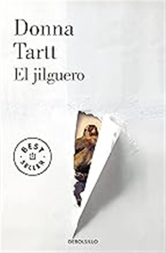 El Jilguero (best Seller) / Donna Tartt