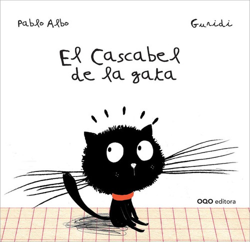 Libro El Cascabel De La Gata - Albo, Pablo