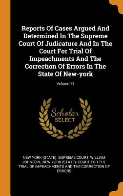 Libro Reports Of Cases Argued And Determined In The Supre...