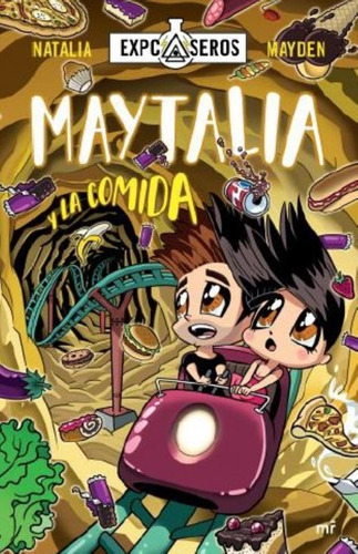 Libro Maytalia Y La Comida - Natalia Y Mayden