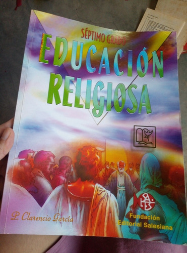 Educación Religiosa 7mo Y 4to, Salesiana 