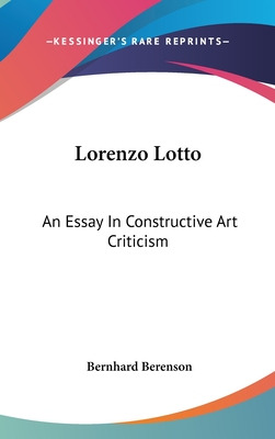 Libro Lorenzo Lotto: An Essay In Constructive Art Critici...