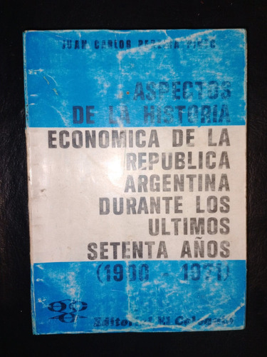 Libro Aspectos Historia Económica Argentina Pereira Pinto