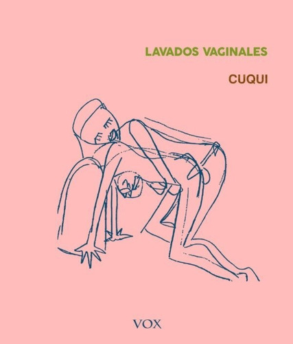 Lavados Vaginales, De Cuqui. Editorial Ediciones Vox, Tapa Blanda, Edición 1 En Español