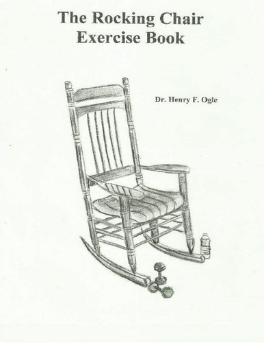Libro:  The Rocking Chair Exercise Book