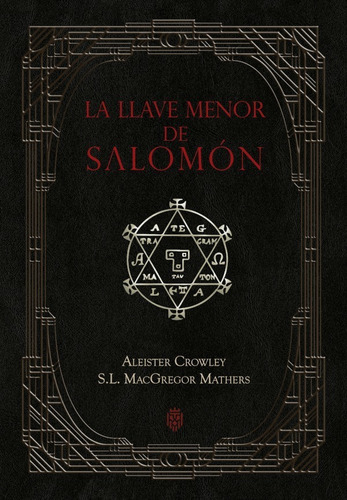 La Llave Menor De Salomón - Aleister Crowley