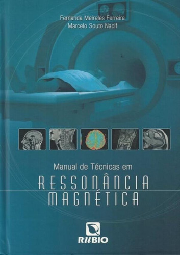 Manual De Tecnicas Em Ressonancia Magnetica