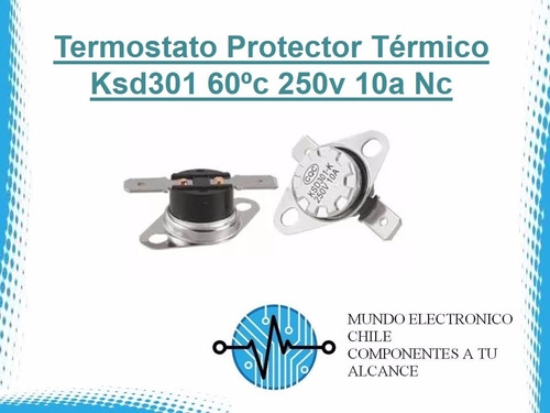 Termostato Protector Térmico Ksd301 60ºc 250v 10a Nc