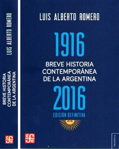 Imagen 1 de 6 de Breve Historia Contemporanea Argentina 1916 1999 - Romero