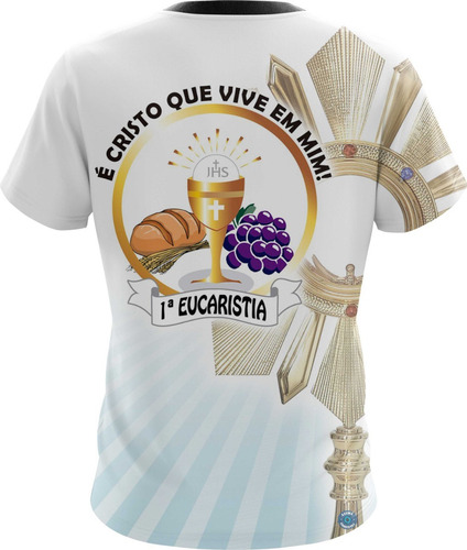 Camisa Eucarestia Pão Da Vida Jesus Católico Biblicos