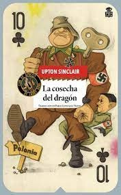 La Cosecha Del Dragón - Upton Sinclair