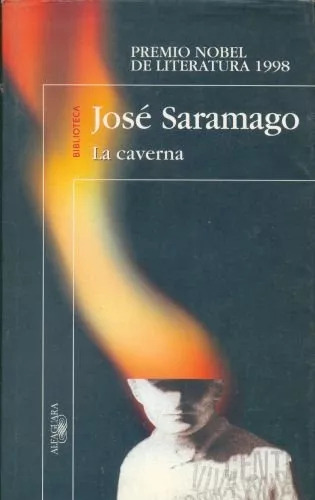 José Saramago: La Caverna
