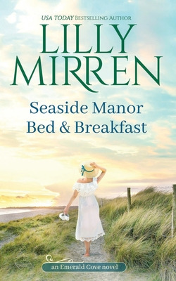 Libro Seaside Manor Bed And Breakfast - Mirren, Lilly