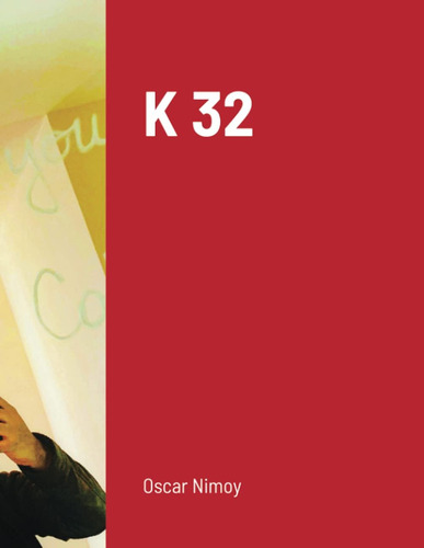 Libro: K 32 (edición En Español)