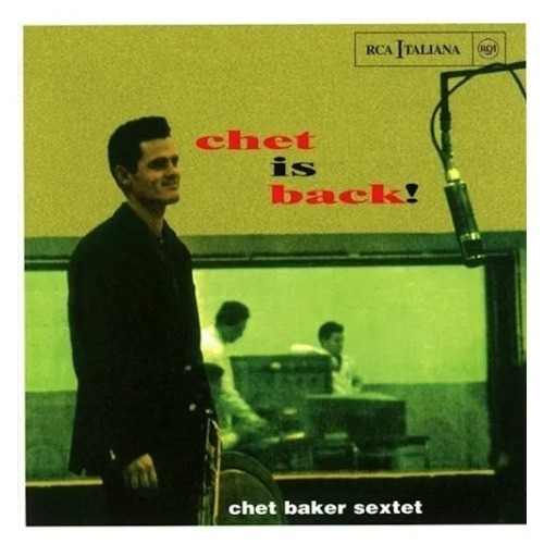 Chet Baker Chet Is Back Cd Son