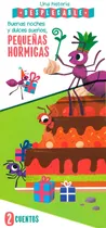 Comprar Una Historia Desplegable: Buenas Noches y Dulces Sueños, Pequeñas Hormigas.: Libro infantil una historia desplegable: Buenas noches y dulces sueños pequeñas hormigas, de Weerasekera, Rebecca. Editoria