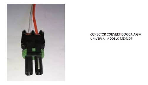 Conector Universal Caja Gm Md6194