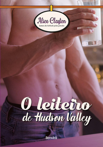 O Leiteiro De Hudson Valley, de Clayton, Alice. Editora Saraiva Educação S. A., capa mole em português, 2019
