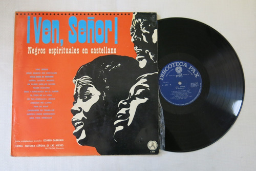 Vinyl Vinilo Lp Acetato Negros Espirituales Ven Señor 