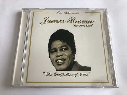 Cd James Brown In Concert - The Godfather Of Soul