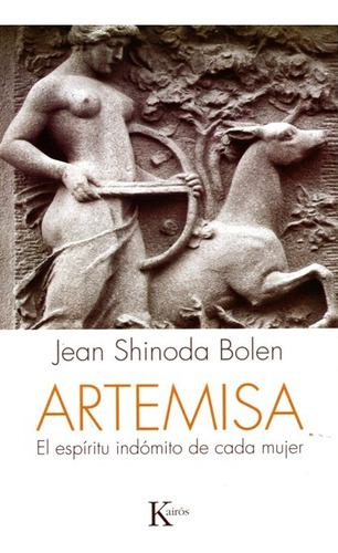 Artemisa . El Espiritu Indomito De Cada Mujer (ed.arg) - Jea