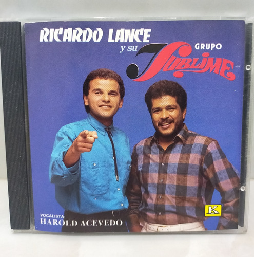 Ricardo Lance Y Su Grupo Sublime.