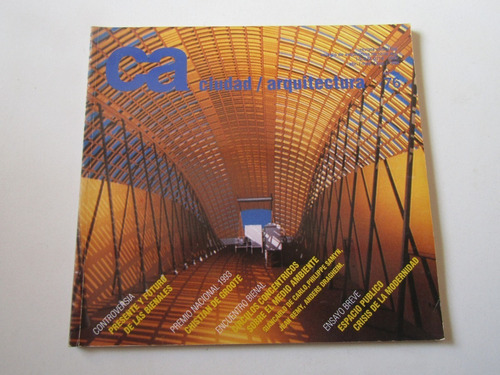 Revista Ca: Ciudad Y Arquitectura N. 76