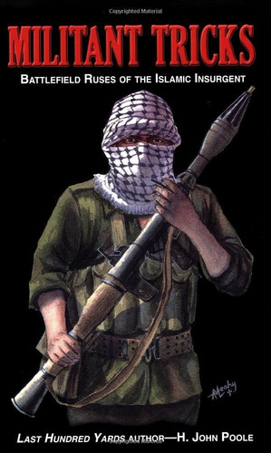Libro: Militant Tricks: Battlefield Ruses Of The Islamic