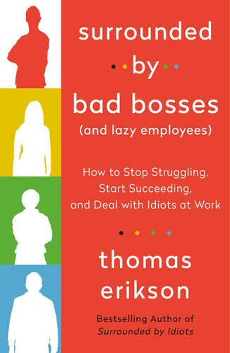 Libro En Inglés: Surrounded By Bad Bosses (and Lazy Employee