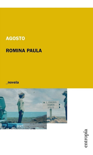 Agosto - Romina Paula